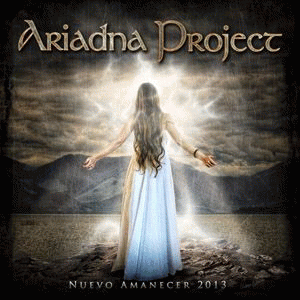 Ariadna Project : Nuevo Amanecer 2013